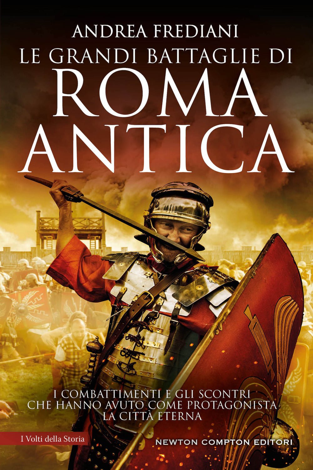 Le grandi battaglie di Roma antica