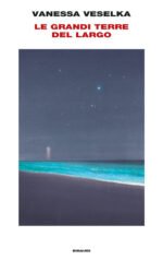 Le grandi terre del largo