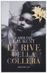 Le rive della collera