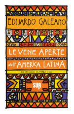 Le vene aperte dell'America Latina