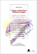 Lingue, migrazioni, bellezza e magia