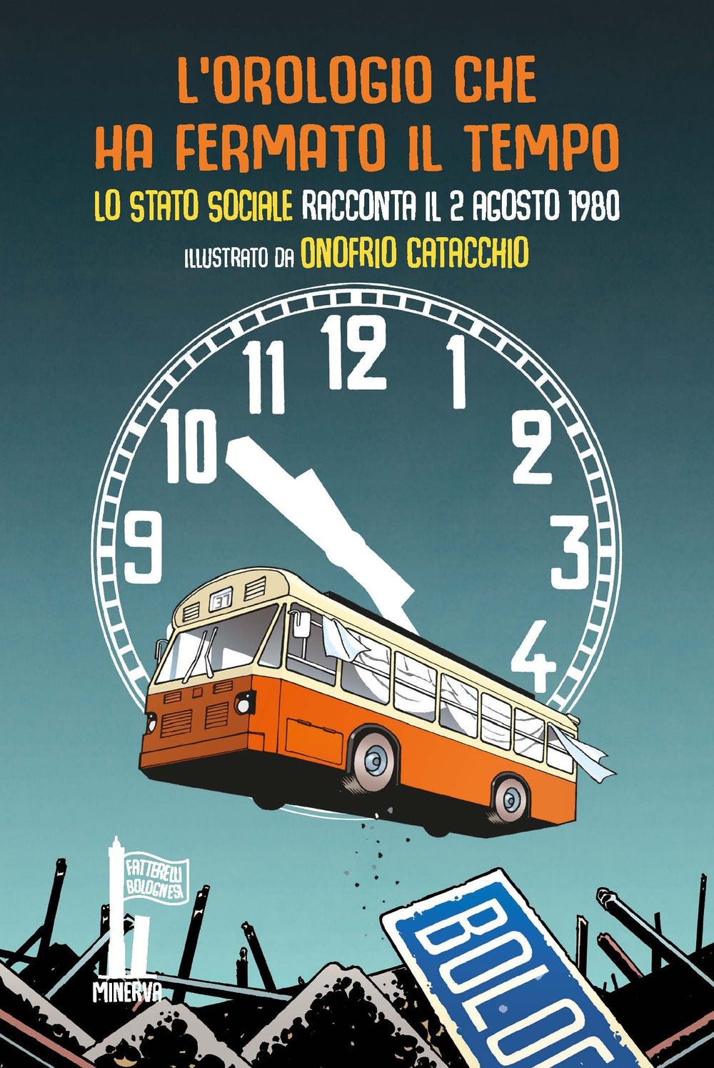 L'orologio che ha fermato il tempo. Lo Stato Sociale racconta il 2 agosto 1980