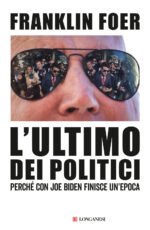 L'ultimo dei politici. Perché con Joe Biden finisce un'epoca