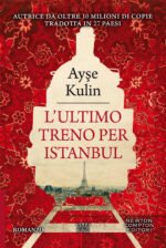 L'ultimo treno per Istanbul