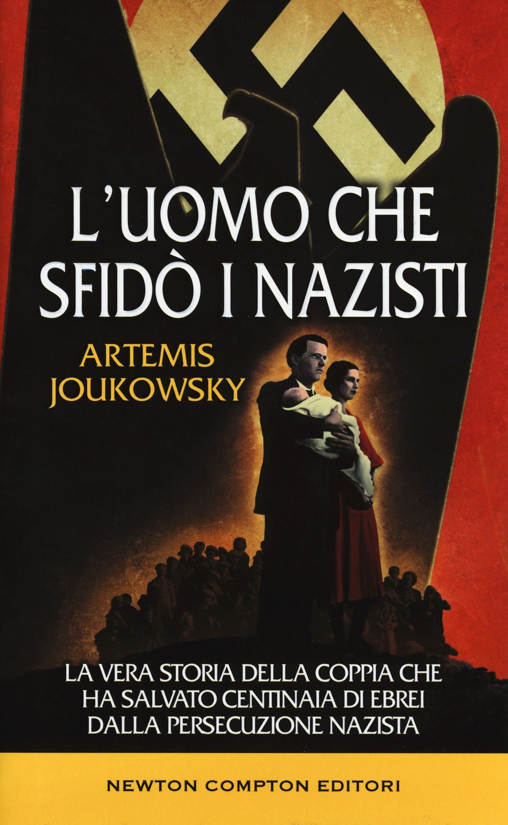 L'uomo che sfidò i nazisti