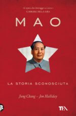 Mao. La storia sconosciuta