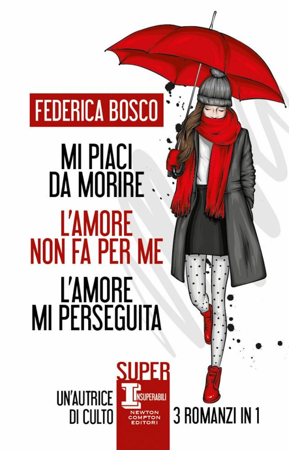 Mi piaci da morire - L'amore non fa per me - L'amore mi perseguita
