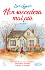 Non succederà mai più