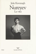 Nureyev. La vita