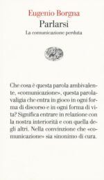 Parlarsi. La comunicazione perduta