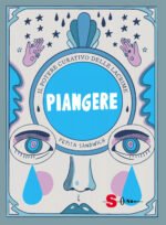 Piangere. Il potere curativo delle lacrime