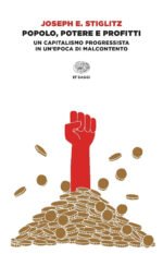 Popolo, potere e profitti. Un capitalismo progressista in un'epoca di malcontento