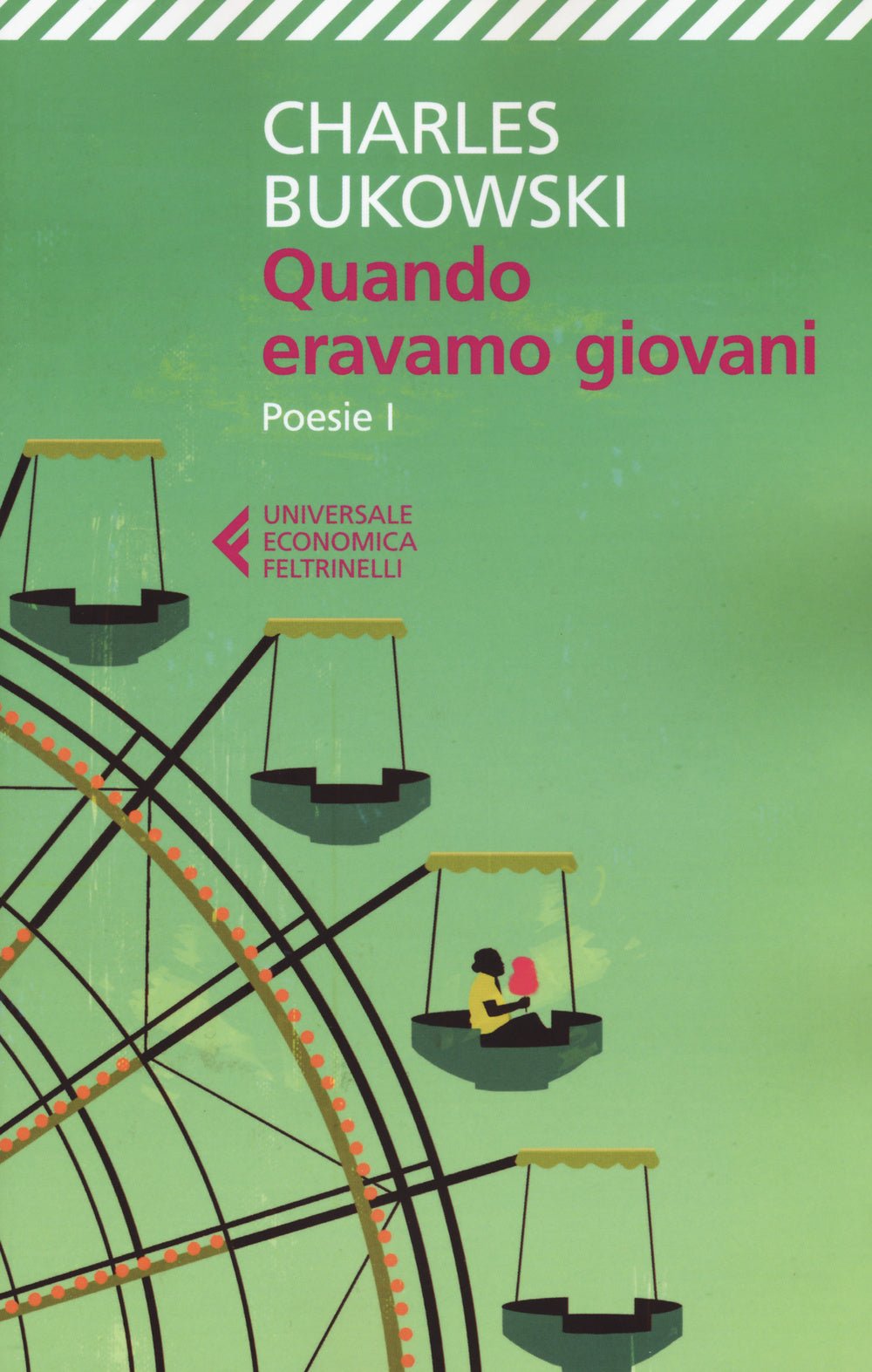 Quando eravamo giovani. Poesie. Vol. 1