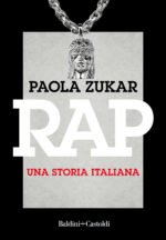 Rap. Una storia italiana