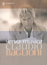 Senza musica. Scritti dal 1974
