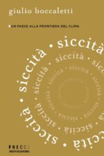 Siccità. Un paese alla frontiera del clima