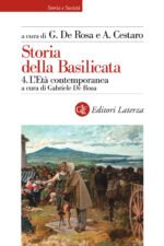 Storia della Basilicata. Vol. 4: L'età contemporanea