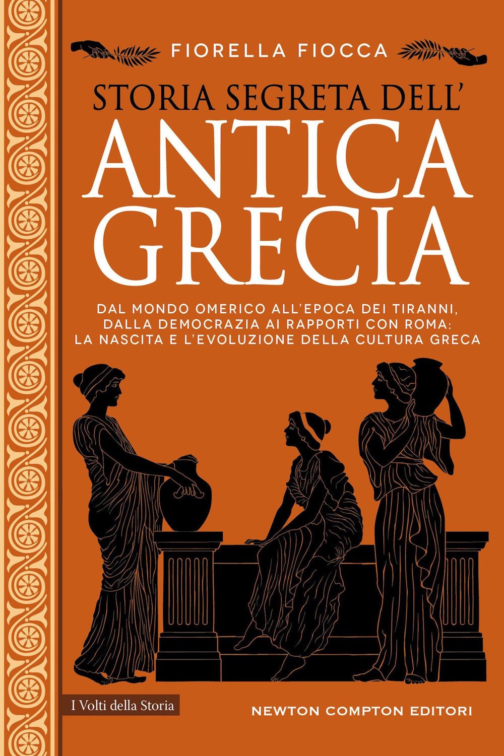 Storia segreta dell'antica Grecia