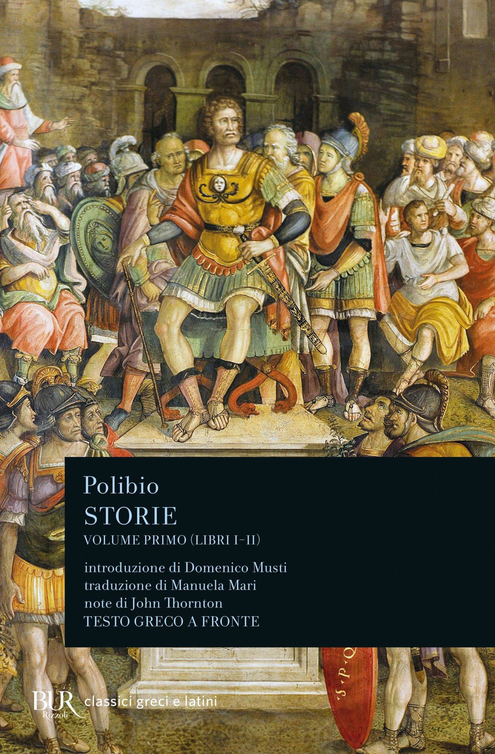 Polibio. Storie. Vol. 1: Libri I-II