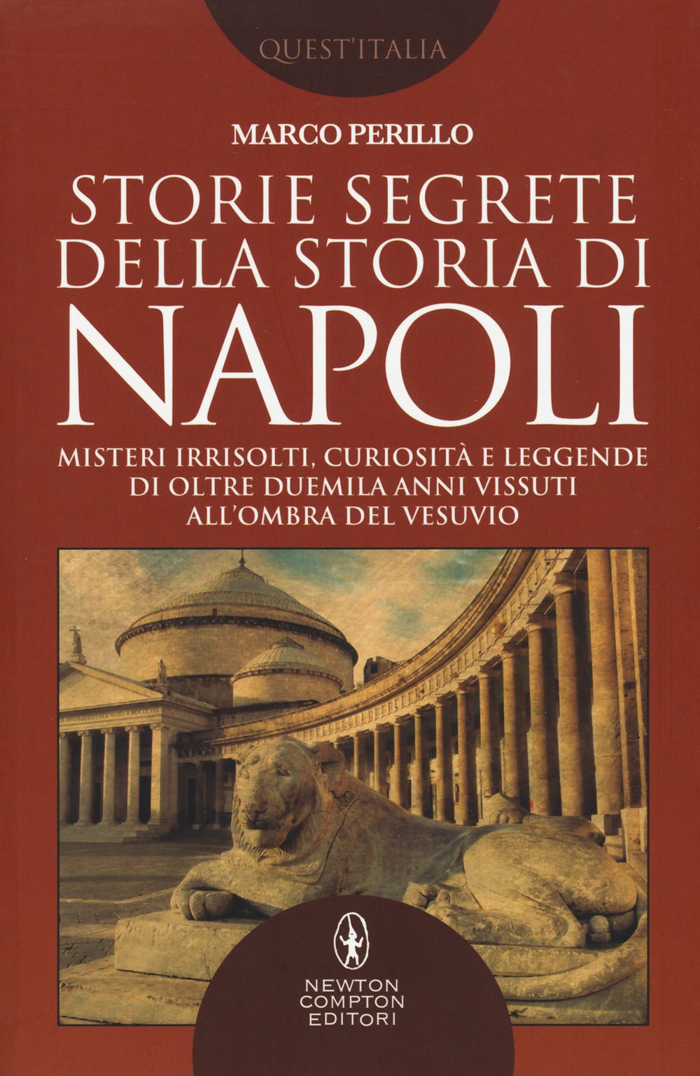 Storie segrete della storia di Napoli