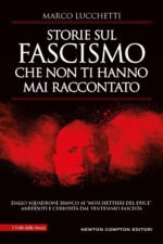 Storie sul fascismo che non ti hanno mai raccontato