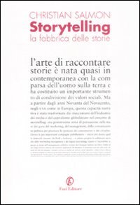 Storytelling. La fabbrica delle storie