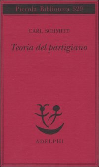 Teoria del partigiano. Integrazione al concetto del politico
