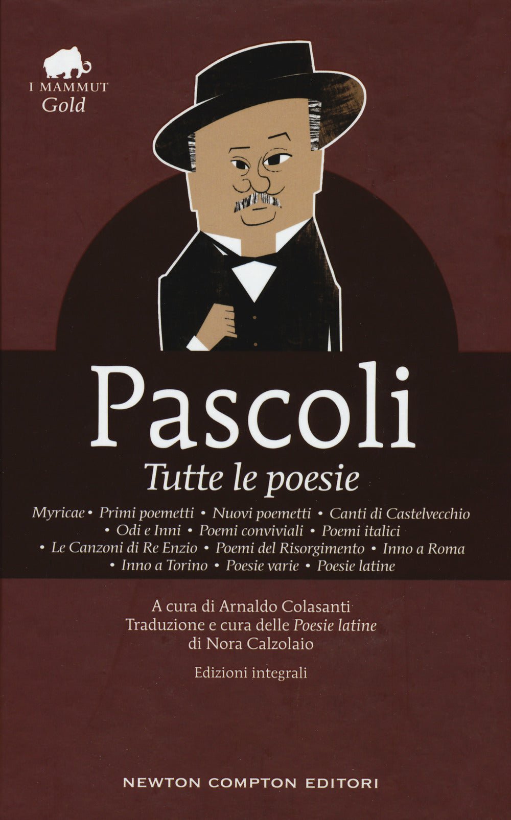 Tutte le poesie. Giovanni Pascoli