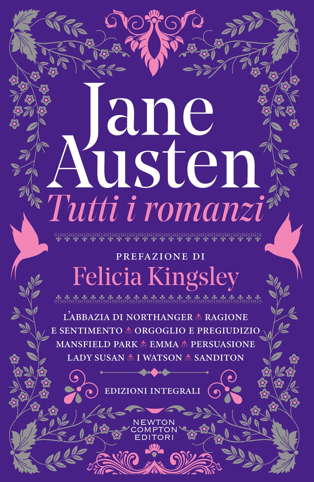 Tutti i romanzi. Jane Austen