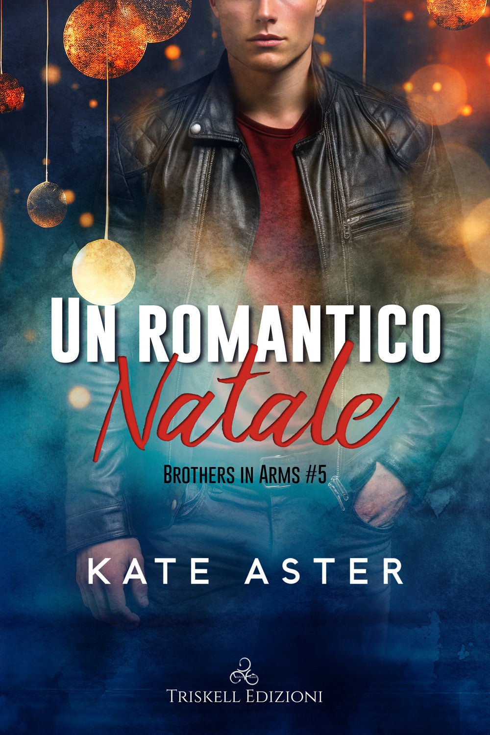 Un romantico Natale. Brothers in arms. Vol. 5