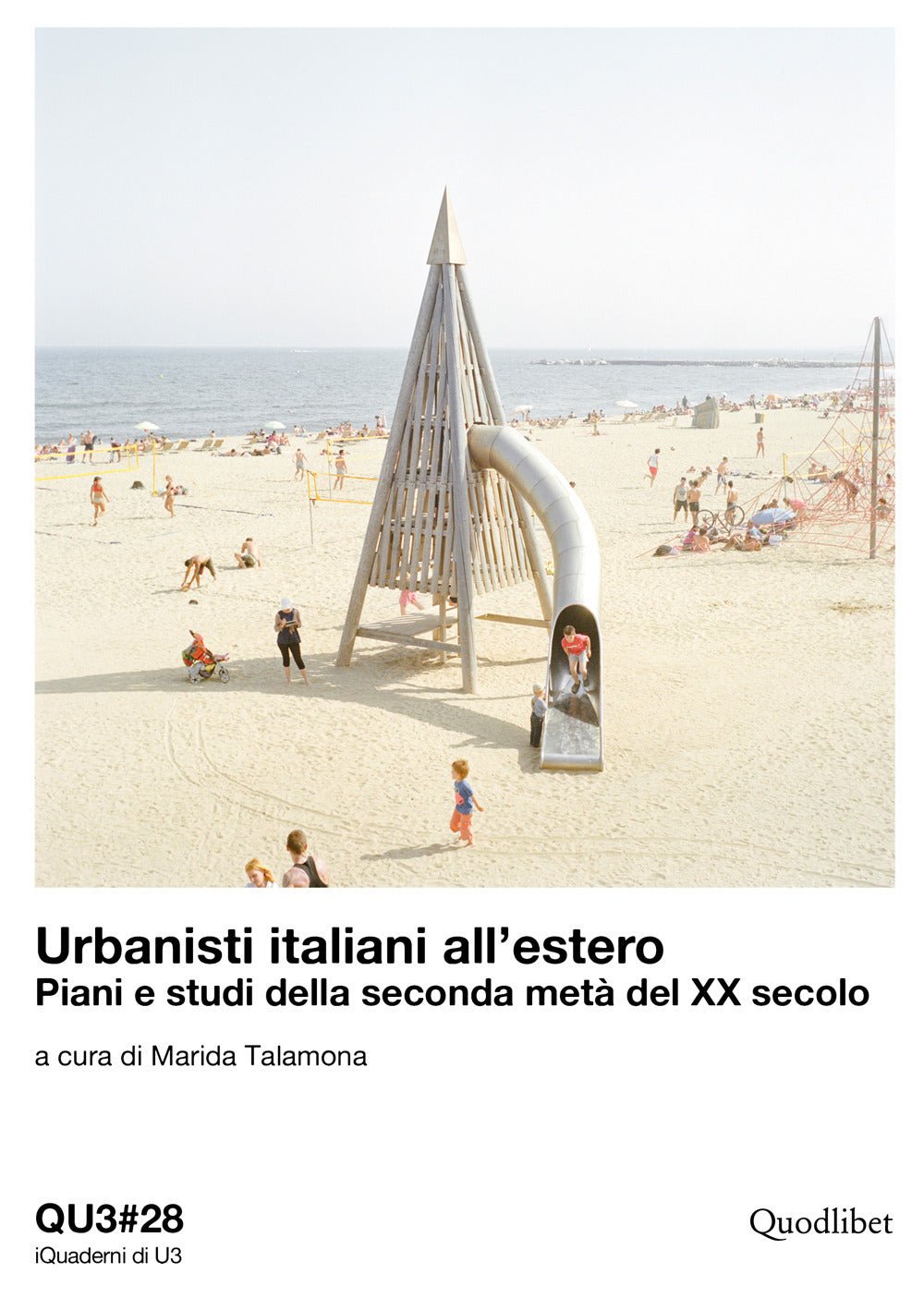 Urbanisti italiani all'estero