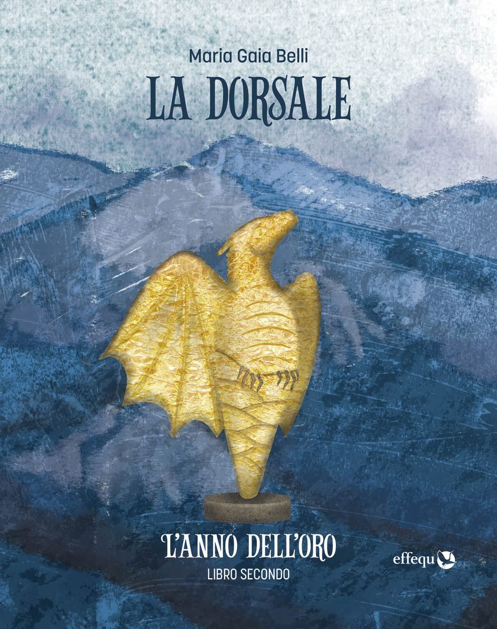L'anno dell'oro. La dorsale (Vol. 2)
