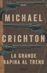 La grande rapina al treno