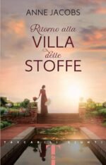 Ritorno alla villa delle stoffe