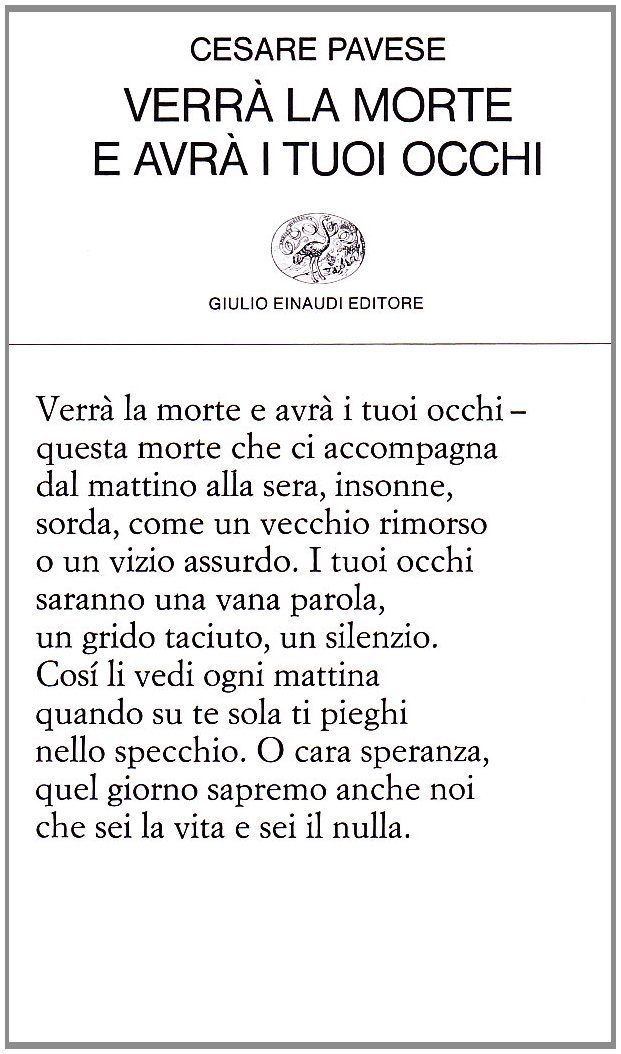 Verrà la morte e avrà i tuoi occhi