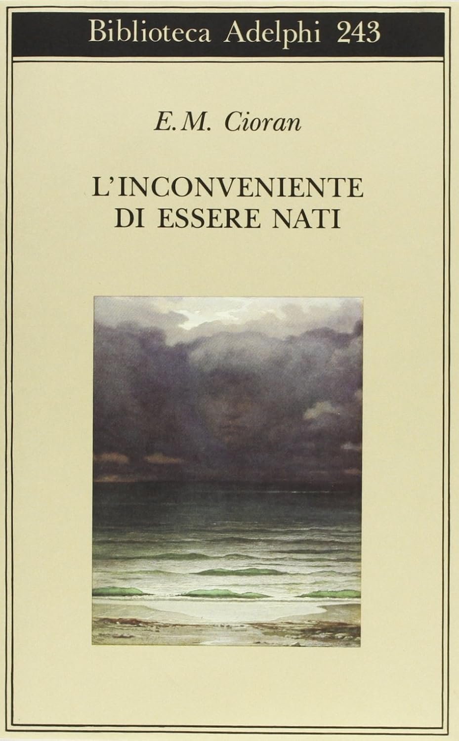 L'inconveniente di essere nati