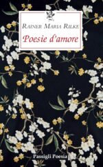 Poesie d'amore. Rilke