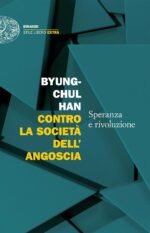 Contro la società dell’angoscia