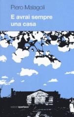 E avrai sempre una casa