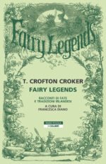 Fairy legends. Racconti di fate e tradizioni irlandesi