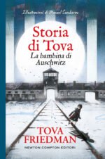 Storia di Tova. La bambina di Auschwitz