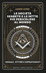 Le società segrete e le sette più pericolose al mondo