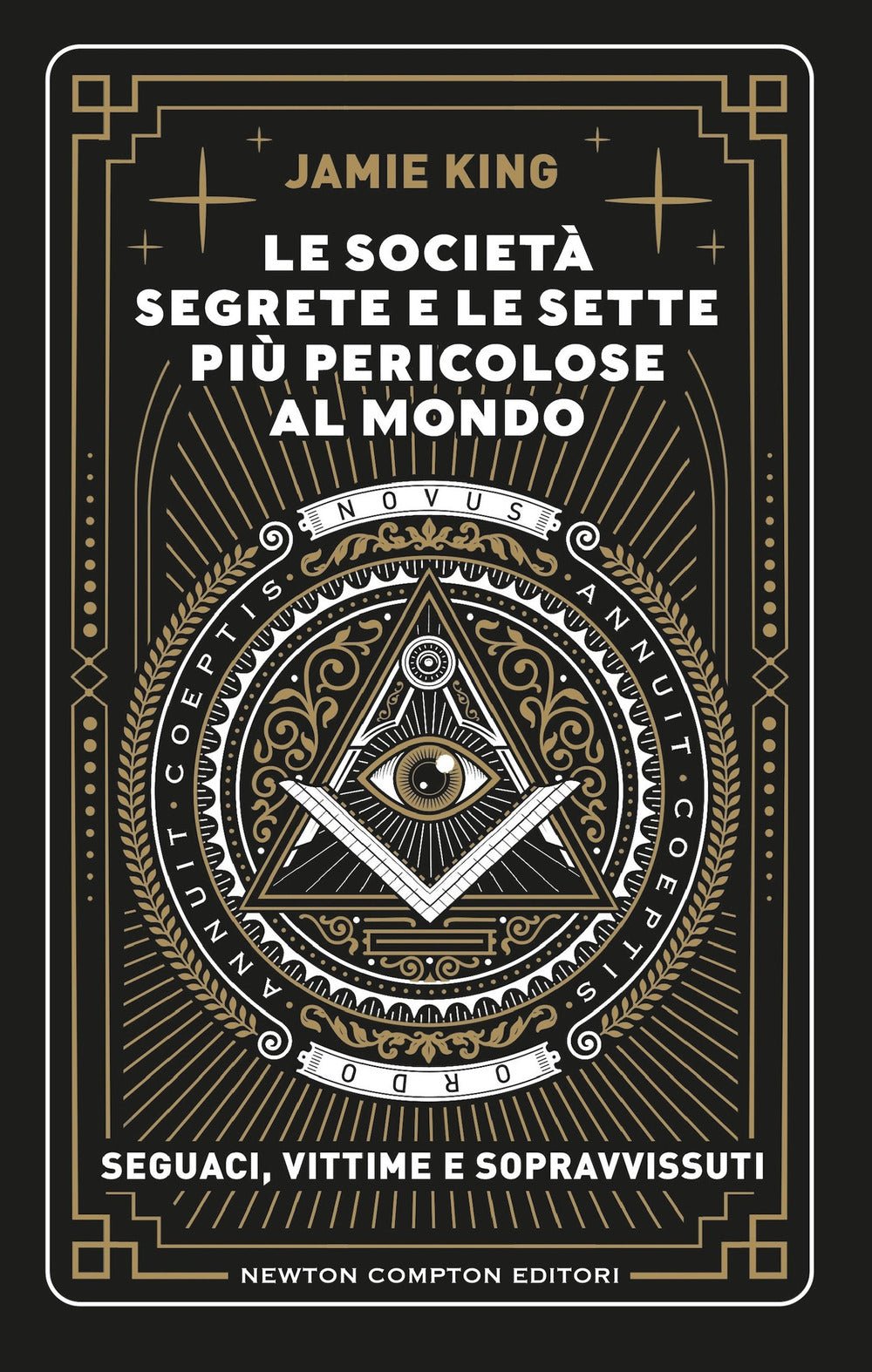 Le società segrete e le sette più pericolose al mondo