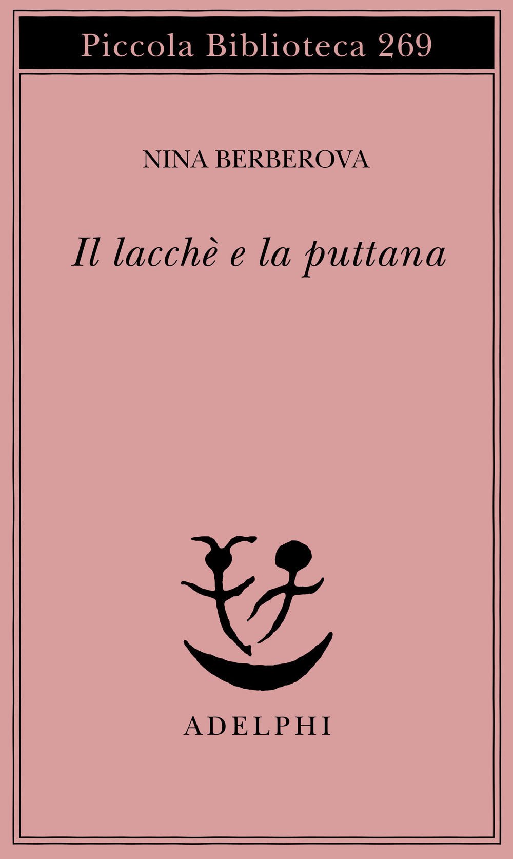 Il lacché e la puttana