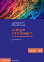 Le lingue e il linguaggio. Introduzione alla linguistica