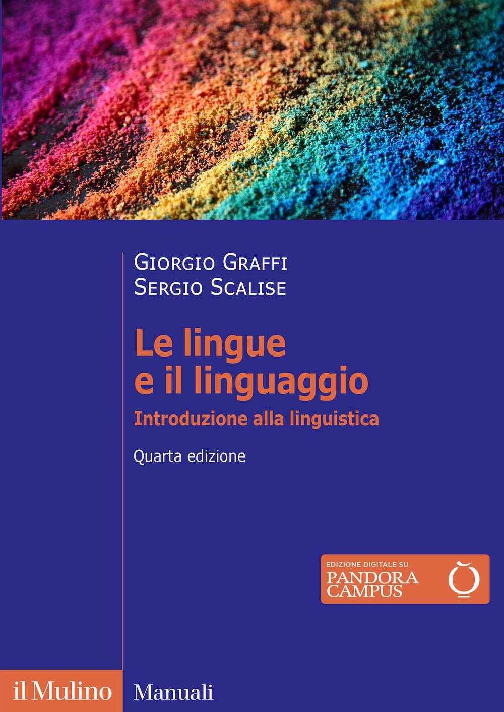 Le lingue e il linguaggio. Introduzione alla linguistica