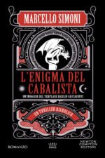 L'enigma del cabalista. Un'indagine del templare Basilio Cacciaconti