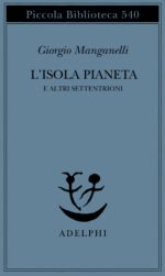 L'isola pianeta e altri Settentrioni