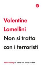 Non si tratta con i terroristi