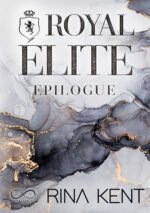 Royal elite epilogue